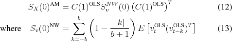 \begin{align} \ensuremath{S_X(0)^\text{AM}\xspace} &= \ensuremath{C(1)^\text{OLS}\xspace} S_v^{NW}(0) \left(\ensuremath{C(1)^\text{OLS}\xspace}\right)^T \ \text{where}\quad \ensuremath{S_v(0)^\text{NW}\xspace} &= \sum_{k=-b}^{b} \left(1 - \frac{\vert k\vert}{b + 1}\right) E \left[{\ensuremath{v_t^\text{OLS}\xspace}(\ensuremath{v_{t-k}^\text{OLS}\xspace})^T}\right] \end{align}