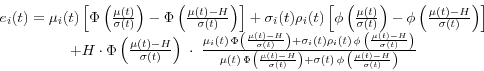 \begin{displaymath} \begin{array}{c} e_i (t)=\mu _i (t)\left[ {\Phi \left( {\fr... ...left( {\frac{\mu (t)-H}{\sigma (t)}} \right)} \ \end{array}\end{displaymath}