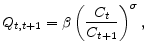 \displaystyle Q_{t,t+1}=\beta \left( \frac{C_{t}}{C_{t+1}}\right) ^{\sigma },