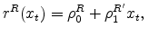 \displaystyle r^R(x_t) = \rho^R_0 + \rho_1^{R'} x_t, \\ 