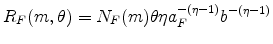 \displaystyle R_{F}(m,\theta )=N_{F}(m)\theta \eta a_{F}^{-(\eta -1)}b^{-(\eta -1)}