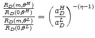 \displaystyle \frac{\frac{R_{D}(m,\theta ^{H})}{% R_{D}(0,\theta ^{H})}}{\frac{R_{D}(m,\theta ^{L})}{R_{D}(0,\theta ^{L})}}% =\left( \frac{a_{D}^{H}}{a_{D}^{L}}\right) ^{-(\eta -1)}