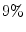 9\%