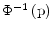  {\Phi }^{{\rm -}{\rm 1}}\left({\rm p}\right)