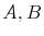  A, B