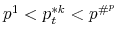  p^{1}<p_{t}^{\ast k}<p^{\char93 ^{p}}