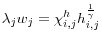 \displaystyle \lambda_{j}w_{j}=\chi^{h}_{i,j}h_{i,j}^{\frac{1}{\gamma}}
