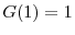  G(1)=1