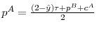  p^{A}=\frac{\left( 2-\hat{y}\right) \tau +p^{B}+c^{A}}{2}