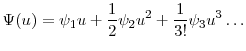 \displaystyle \ensuremath{\Psi}(u) = \ensuremath{\psi}_1 u + \frac{1}{2}\ensuremath{\psi}_2 u^2 + \frac{1}{3!}\ensuremath{\psi}_3 u^3 \ldots