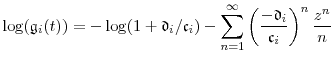 \displaystyle \log(\ensuremath{\mathfrak{g}}_i(t)) = - \log(1+\ensuremath{\mathfrak{d}}_i/\ensuremath{\mathfrak{c}}_i) - \sum_{n=1}^\infty \left(\frac{-\ensuremath{\mathfrak{d}}_i}{\ensuremath{\mathfrak{c}}_i}\right)^n \frac{z^n}{n}