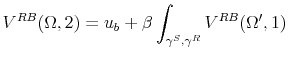 \displaystyle V^{RB}(\Omega,2) = u_b + \beta \int_{\gamma^S,\gamma^R} V^{RB}(\Omega',1)