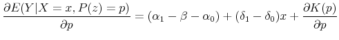 \displaystyle \frac{\partial E(Y\vert X=x,P(z)=p)}{\partial p}=(\alpha_{1}-\beta-\alpha_{0})+(\delta_{1}-\delta_{0})x+\frac{\partial K(p)}{\partial p} 