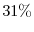  31\%