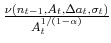  \frac{\nu(n_{t-1},A_t,\Delta a_t,\sigma_t)}{A_t^{1/(1-\alpha)}}