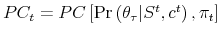  PC_{t}=PC\left[ \Pr \left( \theta _{\tau }\vert S^{t},c^{t}\right) ,\pi _{t}\right] 