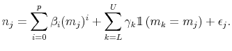\displaystyle n_{j}=\sum_{i=0}^{p}\beta_{i}(m_{j})^{i}+\sum_{k=L}^{U}\gamma_{k}\mathbbm{1}\left(m_k=m_j\right)+\epsilon_{j}.