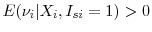  E(\nu_{i}\vert X_{i},I_{si}=1)>0