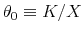  \theta_0\equiv K/X