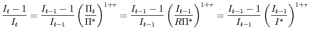 $\displaystyle \frac{I_{t}-1}{I_{t}}=\frac{I_{t-1}-1}{I_{t-1}}\left( \frac{\Pi_{... ...tau}=\frac{I_{t-1}-1}{I_{t-1}}\left( \frac{I_{t-1}}{I^{\ast}}\right) ^{1+\tau} $