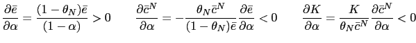 $\displaystyle \frac{\partial\bar{e}}{\partial\alpha}=\frac{(1-\theta_{N})\bar{e... ...}=\frac{K}{\theta _{N}\bar{c}^{N}}\frac{\partial\bar{c}^{N}}{\partial\alpha}<0 $