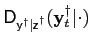 $ \mathsf{D} _{\mathsf{y}^{\dagger}\mathsf{\vert z}^{\dagger}}(\mathbf{y}_{t}^{\dagger}\vert\cdot)$