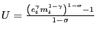 $ U=\frac{\left( c_{t}^{\gamma}m_{t}^{1-\gamma}\right) ^{1-\sigma}-1}{1-\sigma}$