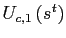 $ U_{c,1} \left( s^{t}\right) $