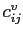 $ c_{ij}^{v} $