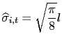$\displaystyle \widehat{\sigma}_{i,t}=\sqrt{\frac{\pi}{8}}l$