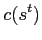 $\displaystyle c(s^{t})$