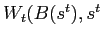$ W_{t}(B(s^{t}),s^{t}$