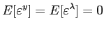 $\displaystyle E[\varepsilon^{y}]=E[\varepsilon^{\lambda}]=0 $