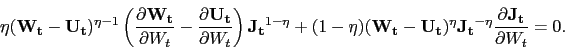 \begin{displaymath} \eta (\mathbf{W_t} - \mathbf{U_t})^{\eta-1} \left(\frac{\partial \mathbf{W_t}}{\partial W_t} - \frac{\partial \mathbf{U_t}}{\partial W_t}\right) \mathbf{J_t}^{1-\eta} + (1-\eta) (\mathbf{W_t} - \mathbf{U_t})^{\eta} \mathbf{J_t}^{-\eta} \frac{\partial \mathbf{J_t}}{\partial W_t} = 0. \end{displaymath}