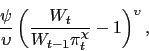 \begin{displaymath} \frac{\psi}{\upsilon} \left(\frac{W_t}{W_{t-1} \pi_t^{\chi}} - 1\right)^{\upsilon}, \end{displaymath}