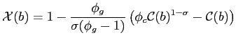 $\displaystyle \mathcal{X}(b) = 1- \frac{\phi_g}{\sigma (\phi_g-1)} \left(\phi_c\mathcal{C}(b)^{1-\sigma} - \mathcal{C}(b)\right)$