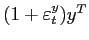 $ (1+\varepsilon _{t}^{y})y^{T}$