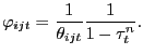$\displaystyle \varphi_{ijt} = \frac{1}{\theta_{ijt}} \frac{1}{1-\tau^{n}_{t}}.$