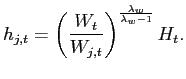 $\displaystyle h_{j,t}=\left( \frac{W_{t}}{W_{j,t}}\right) ^{\frac{\lambda_{w}}{\lambda _{w}-1}}H_{t}.$