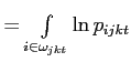 $\displaystyle = {\textstyle\int\limits_{i\in\omega_{jkt}}} \ln p_{ijkt}$