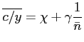 $\displaystyle \overline{c/y} = \chi + \gamma \frac{1}{{\bar{n}}}$