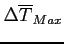 $ \Delta\overline{T}_{Max}$