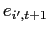 $\displaystyle e_{i^{\prime},t+1}$