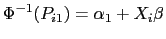 LaTex Encoded Math: \displaystyle \Phi^{-1}(P_{i1})=\alpha_{1} +X_i \beta