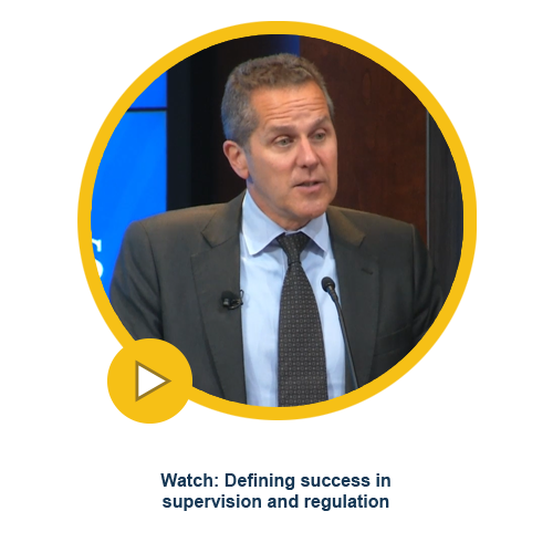 Watch: Defining success in supervision & regulation