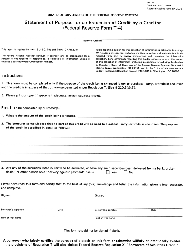 Form T-4—Purpose Statement