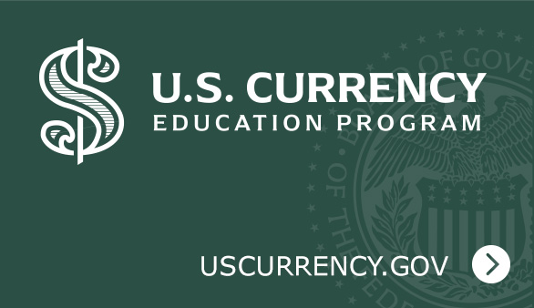 U.S. Currency Education Program